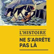 L'épisode Le naufrage providentiel de l'amiral Walker dans le balado L'histoire ne s'arrête pas là.