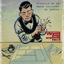Quebec Comics Gros plan sur les superhéros des bandes dessinées québécoises | OHdio ...