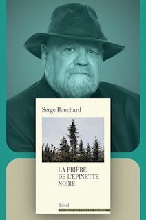 Page couverture du livre aux côtés d'une photo de Serge Bouchard.