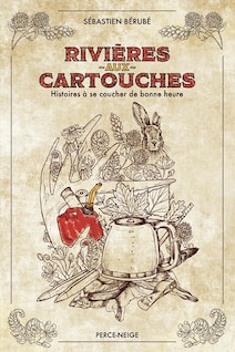 Le livre Rivière-aux-Cartouches.
