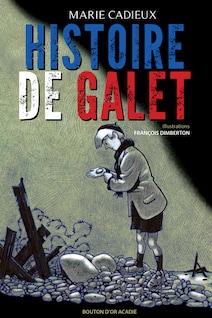 Couverture du livre Histoire de galet.