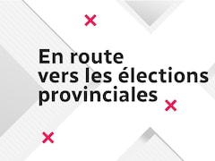 Une image avec écrit « En route vers les élections provinciales »