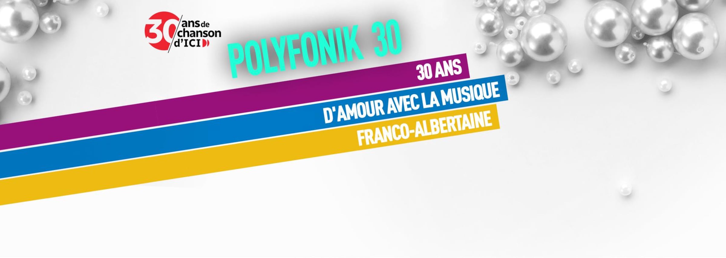 Polyfonik 30
30 ans d'amour avec la musique franco-albertaine