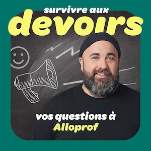 Survivre aux devoirs : vos questions à Alloprof.