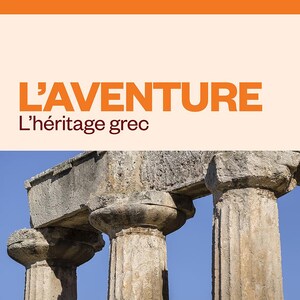 L'aventure - L'héritage grec, audionumérique.