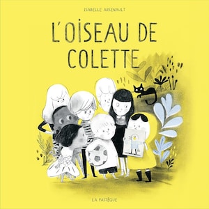 Page couverture du livre L'oiseau de Colette.