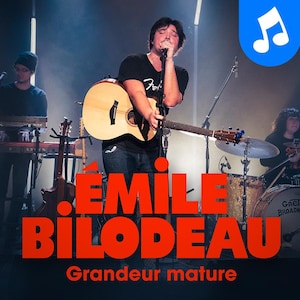 Visuel du concert d'Émile Bilodeau : Grandeur mature
