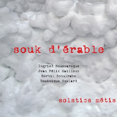 SOUK D'ERABLE: SOLSTICE METIS