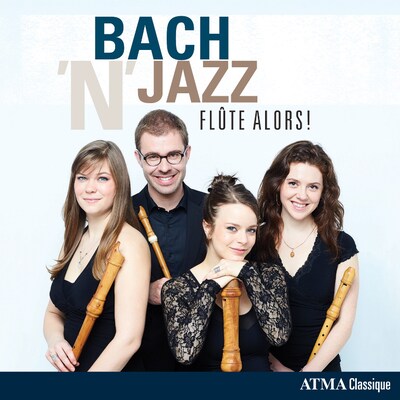 FLUTES ALORS!: BACH 'N' JAZZ