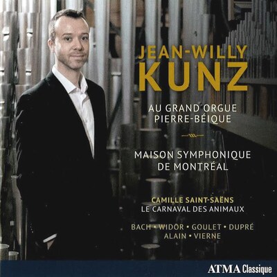JEAN-WILLY KUNZ: AU GRAND ORGUE PIERRE-BEIQUE