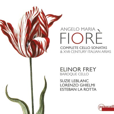 FIORE: COMPLETE CELLO SONATAS & XVII CENTURY...