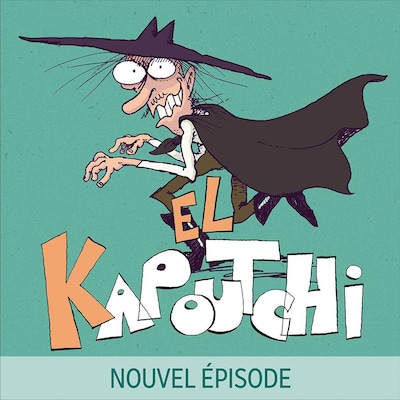 El Kapoutchi contre la fée des dents