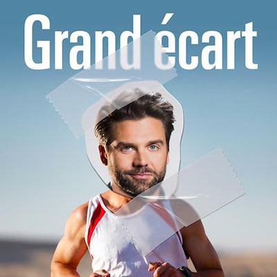 Grand écart.