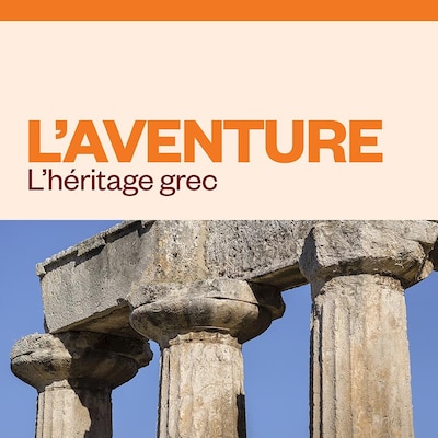 L'aventure - L'héritage grec, audionumérique.