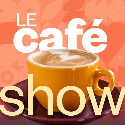 Le café show, ICI Première.