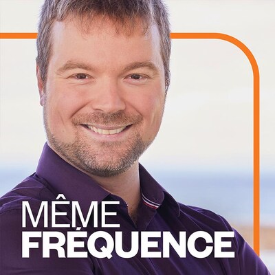 Même fréquence, ICI Première.