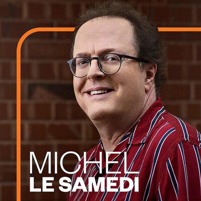 Michel le samedi, ICI Première.