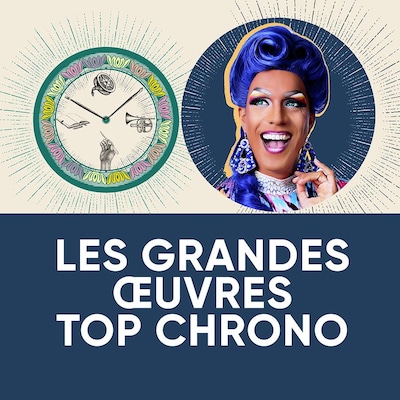 Les grandes œuvres top chrono