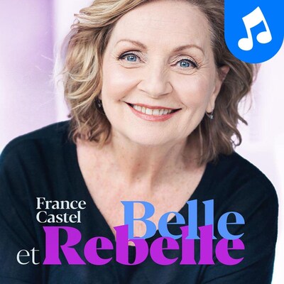 France Castel : belle et rebelle.