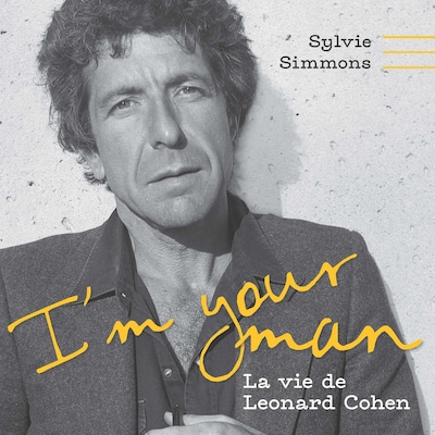 I'm your man - La vie de Leonard Cohen, audionumérique. 