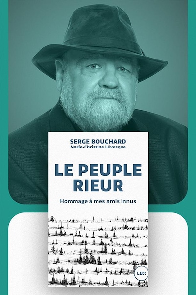 Page de couverture du livre audio Le peuple rieur : hommage à mes amis innus.