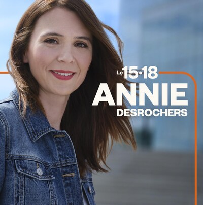 Publicité : ICI PREMIÈRE présente le 15-18 avec Annie Desrochers en semaine 15 heures.