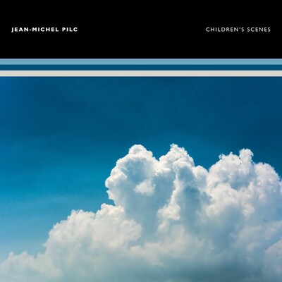 La pochette de l'album "Children's Scenes" de Jean-Michel Pilc (2021).