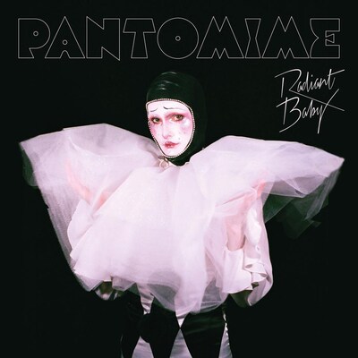 La pochette de l'album "Pantomime", de Radiant Baby.