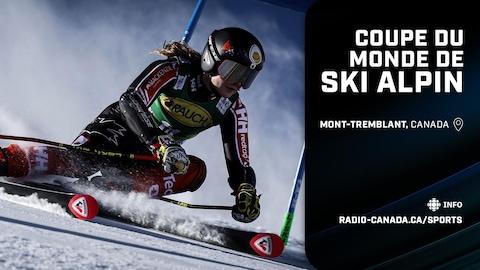 Radio-Canada Sports diffuse la Coupe du monde de ski alpin en direct de Mont-Tremblant.