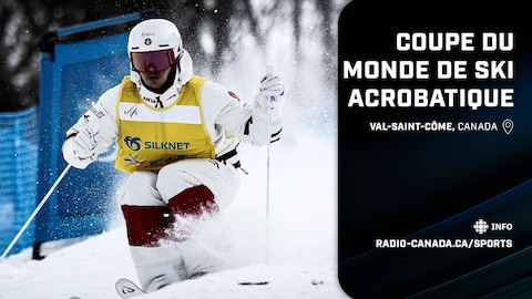 Radio-Canada Sports présente la Coupe du monde de ski acrobatique de Val-St-Côme.