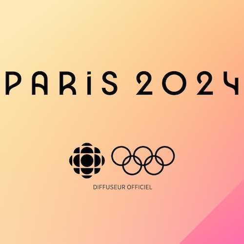 Jeux olympiques Paris 2024 - Radio-Canada diffuseur officiel