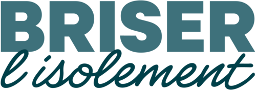 Briser l’isolement