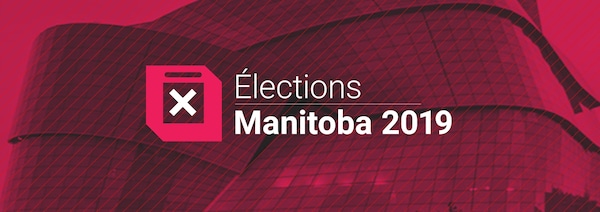 Élections Manitoba 2019
