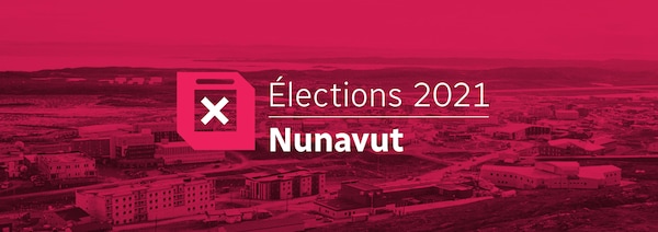 Image-titre du dossier Élections Nunavut 2021.