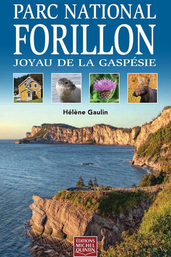 Page couverture d'un livre sur lequel on voit des falaises du parc national Forillon.