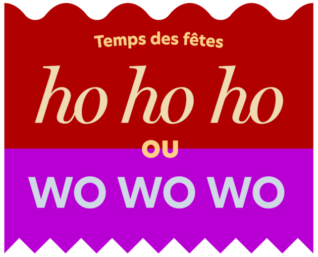 Logo du temps des fêtes 2023 de Mordu avec en haut Ho Ho Ho dans un ruban rouge et en bas Wo Wo Wo dans un ruban mauve.