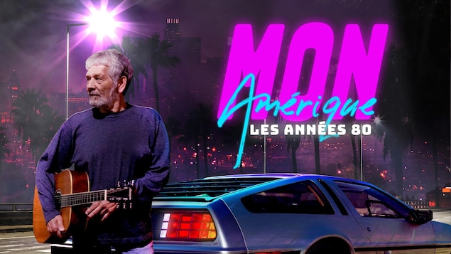 Image du balado Mon Amérique sur la musique des années 80 représentant le musicien Michel Lalonde devant une voiture des années 80.