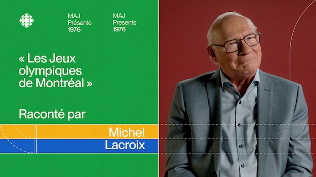  MAJ présente 1976 « Les Jeux olympiques de Montréal » raconté par Michel Lacroix.