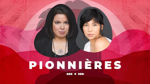 <i>Les actrices</i>, du balado <i>Pionnières</i>.