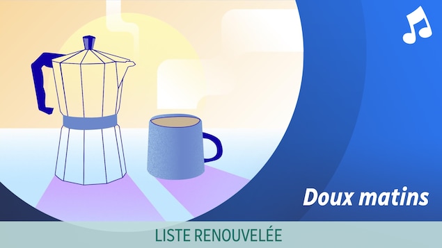 La liste d'écoute musicale Doux matins