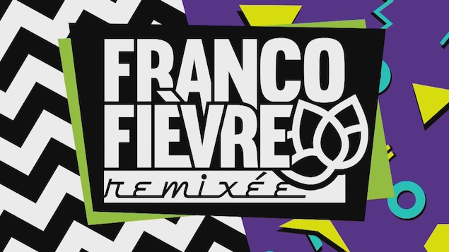 Francofièvre remixée