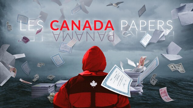 Après les Panama Papers, voici les Canada Papers Après les Panama Papers, voici les Canada Papers