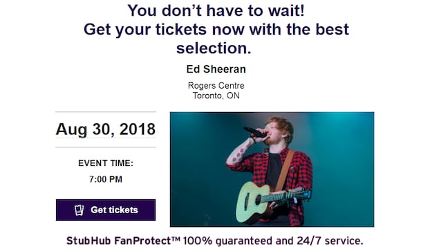 StubHub incite les consommateurs à se procurer déjà des billets en revente sur son site plutôt que d'attendre la vente officielle, lundi. StubHub incite les consommateurs à se procurer déjà des billets en revente sur son site plutôt que d'attendre la vente officielle, lundi.