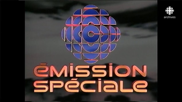 Infographie avec le logo bleu de Radio-Canada et le titre Émission séciale