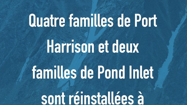 Août 1955 : Quatre familles de Port Harrison et deux familles de Pond Inlet sont réinstallées à leur tour.