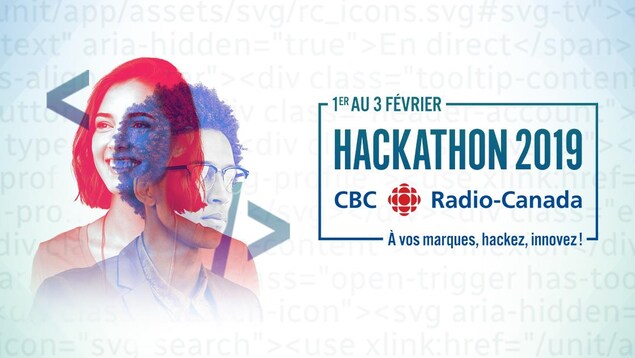 Une image sur laquelle on peut lire que le Hackathon 2019 de CBC/Radio-Canada doit se tenir du 1er au 3 février. La photo d'une jeune femme et d'un jeune homme sont superposés en semi-transparence dans la partie gauche.