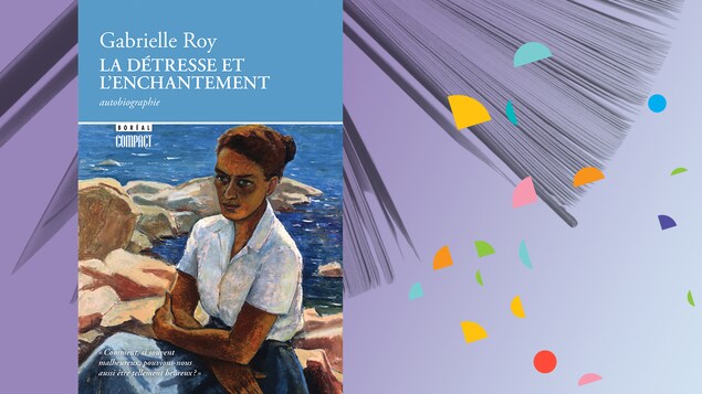 La Detresse Et L Enchantement Radio Canada Ca