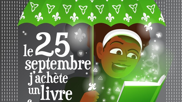 Une jeune fille tenant un parapluie vert à l'effigie du drapeau franco-ontarien tient un livre vert. On peut lire « Le 25 septembre, j'achète un livre franco-ontarien ».