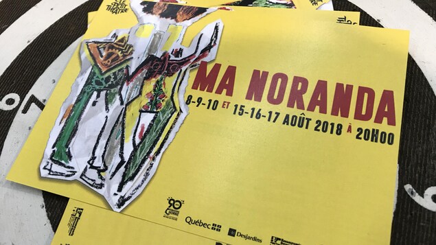 Ma Noranda sera présentée les 8, 9, 10, 15, 16 et 17 août. Ma Noranda sera présentée les 8, 9, 10, 15, 16 et 17 août.
