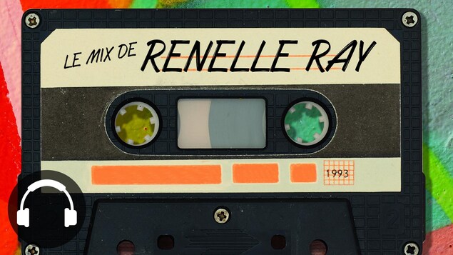 Cassette portant l'indication : Le mix de Renelle Ray.